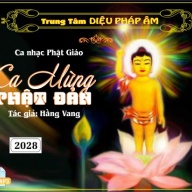 Ca Mừng Phật Đản