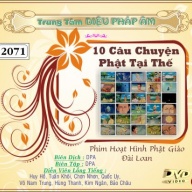 10 Câu Chuyện Thời Phật Tại Thế 02- bản mới