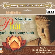 Nhất Tâm Niệm Phật Quyết Định Vãng Sinh