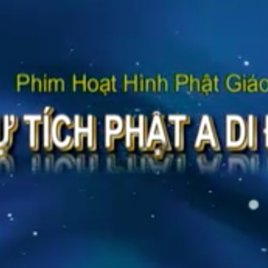 Sự Tích Phật A Di Đà tập 1 - 10