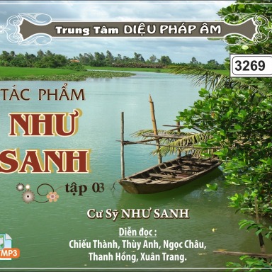 Tác Phẩm Như Sanh - Tập 3