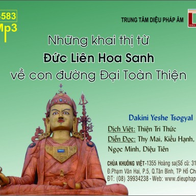 Những Khai Thị Từ Đức Liên Hoa Sanh Về Con Đường Đại Toàn Thiện