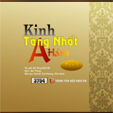 Kinh Tăng Nhất A Hàm tập 1