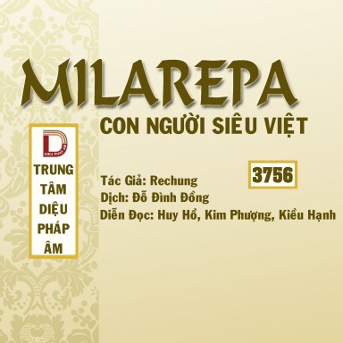 Milarepa - Con người siêu việt