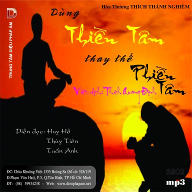 Dùng Thiền Tâm Thay Thế Phiền Tâm