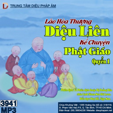 Lão Hòa Thượng Diệu Liên Kể Chuyện Phật Giáo Quyển 1