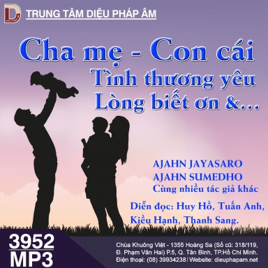 Cha Mẹ - Con Cái - Tình Thương Yêu - Lòng Biết Ơn