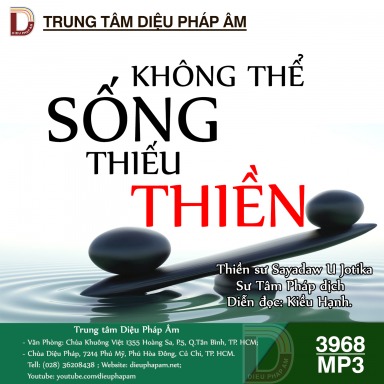 Không Thể Sống Thiếu Thiền