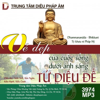 Vẻ Đẹp Của Cuộc Sống Dưới Ánh Sáng Tứ Diệu Đế