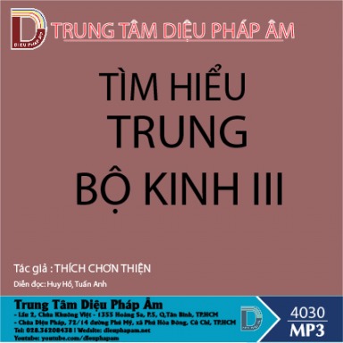 Tìm Hiểu Trung Bộ Kinh III