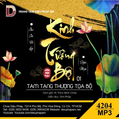 Kinh Trường Bộ - Mỗi track một bài Kinh - giọng Bắc