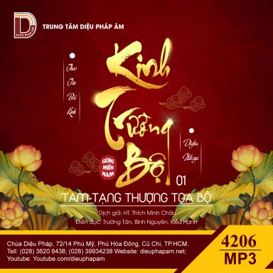 Kinh Trường Bộ - Mỗi track một bài Kinh - giọng miền Nam